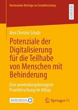 Potenziale der Digitalisierung f&uuml;r die Teilhabe von Menschen mit Behinderung - Ann Christin Schulz