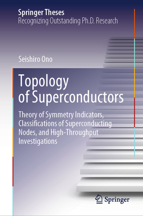 Topology of Superconductors - Seishiro Ono