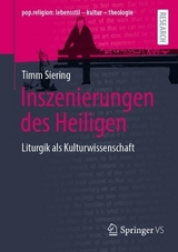 Inszenierungen des Heiligen - Timm Siering