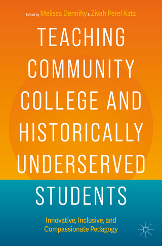 Teaching Community College and Historically Underserved Students