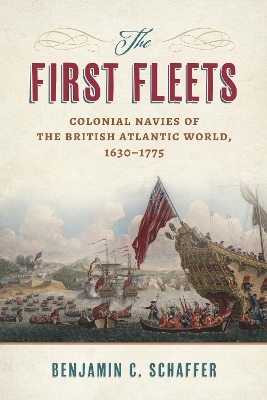 The First Fleets - Benjamin C. Schaffer