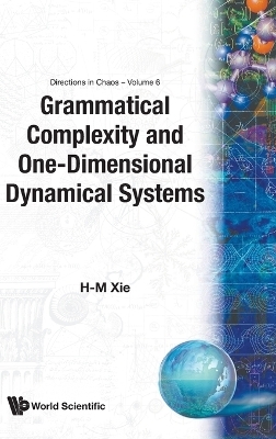 Grammatical Complexity And One-dimensional Dynamical Systems