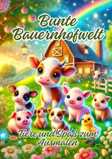 Bunte Bauernhofwelt - Ela ArtJoy