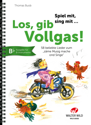 Los, gib Vollgas! – B-Instrumente