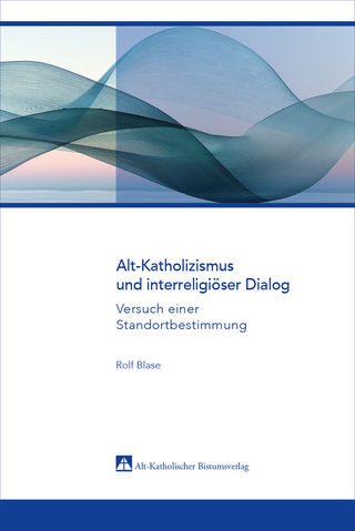 Alt-Katholizismus und interreligiöser Dialog