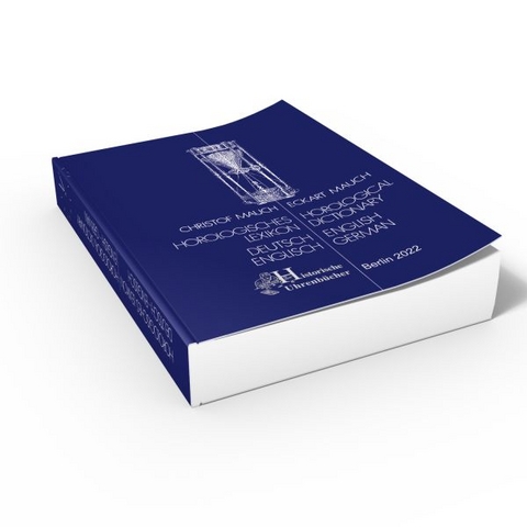 Horlogisches Lexikon - Christof Mauch, Eckart Mauch