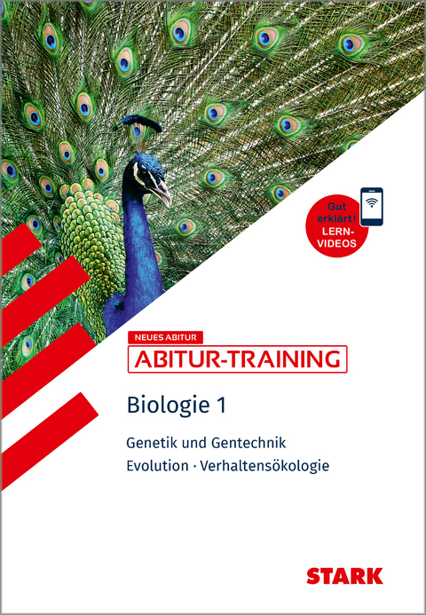 STARK Biologie 1 - Abitur-Training - Genetik und Gentechnik, Evolution, Verhaltens&ouml;kologie - Maren Frey, Sebastian Rinner, Harald Steinhofer, Florian Zollet