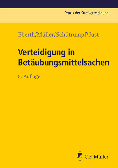 Verteidigung in Bet&auml;ubungsmittelsachen - 