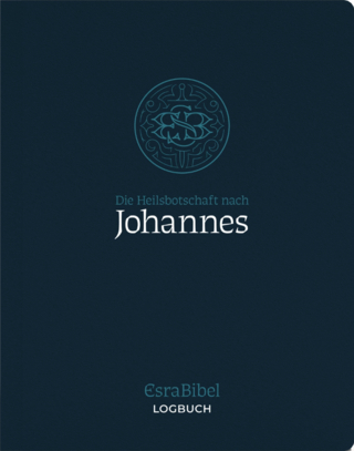 Die Heilsbotschaft nach Johannes