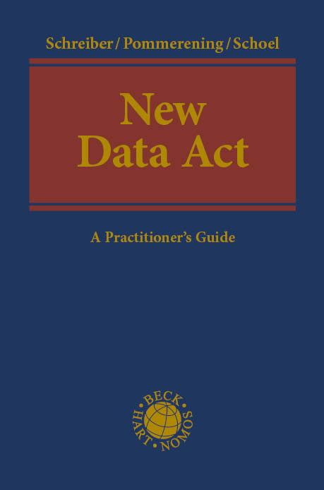 New Data Act - Kristina Schreiber, Patrick Pommerening, Philipp Schoel