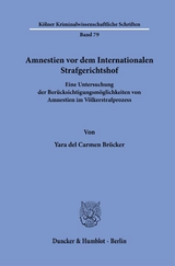 Amnestien vor dem Internationalen Strafgerichtshof - Yara del Carmen Br&ouml;cker