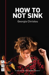 How to Not Sink -  Georgia Christou