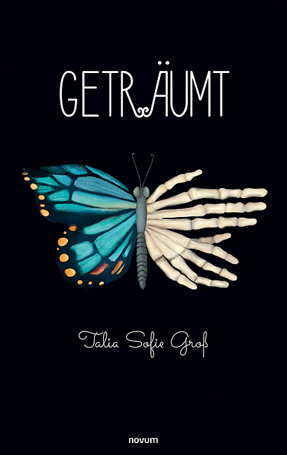 Getr&auml;umt - Talia Sofie Gro&szlig;