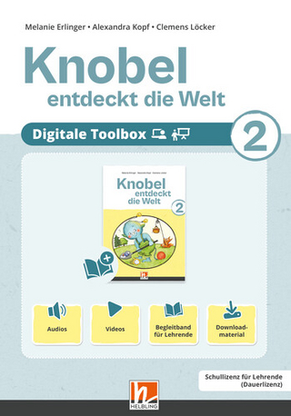 Knobel entdeckt die Welt 2 (Lehrplan 2023) - Digitale Toolbox