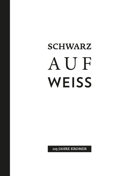 Schwarz auf Weiss