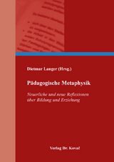 P&auml;dagogische Metaphysik - 