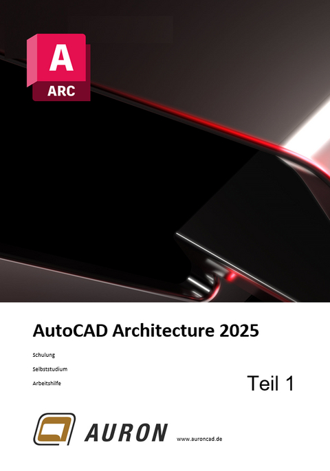 AutoCAD Architecture 2025 Teil 1 - Christina Kehle