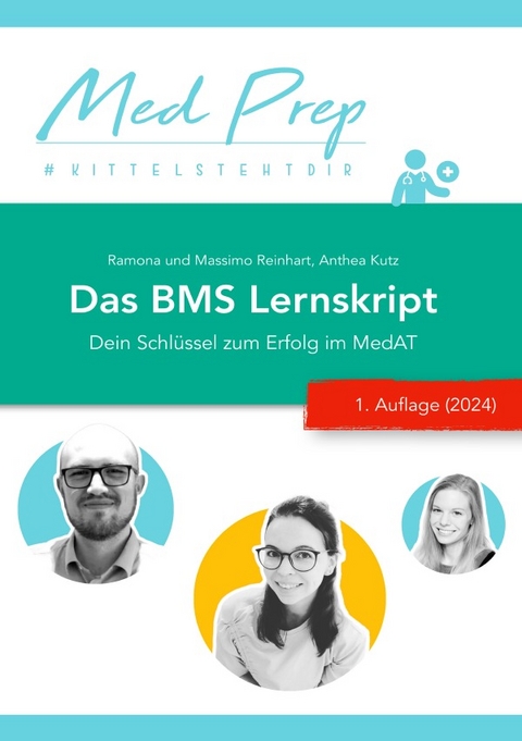 MedAT Lernskripte / Das gro&szlig;e BMS-Lernskript f&uuml;r den MedAT (1. Auflage) - Ramona Reinhart
