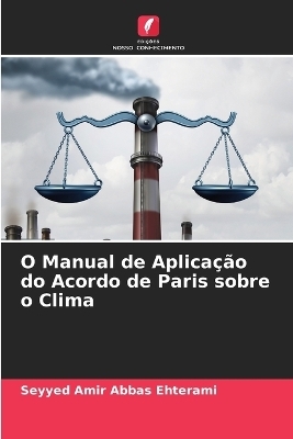 O Manual de Aplicação do Acordo de Paris sobre o Clima