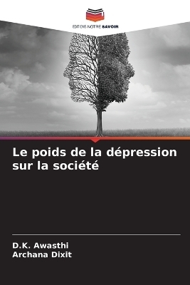 Le poids de la dépression sur la société