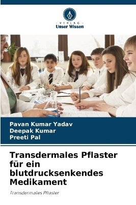 Transdermales Pflaster für ein blutdrucksenkendes Medikament