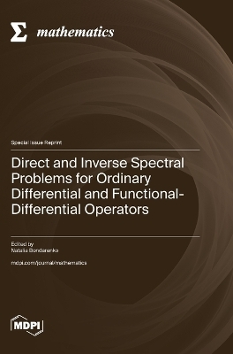 Direct and Inverse Spectral Problems for Ordinary Differential and Functional-Differential Operators