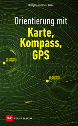 Orientierung mit Karte, Kompass, GPS - Linke, Wolfgang