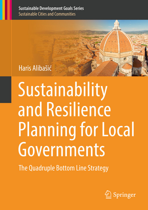 Sustainability and Resilience Planning for Local Governments - Haris Aliba&scaron;ić