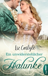 Ein unwiderstehlicher Halunke - Liz Carlyle