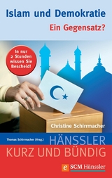 Islam und Demokratie - Christine Schirrmacher
