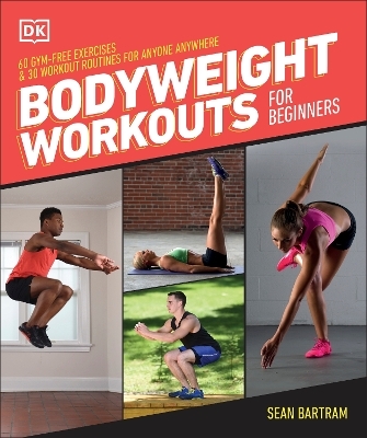 Bodyweight Workouts for Beginners - Sean Bartram