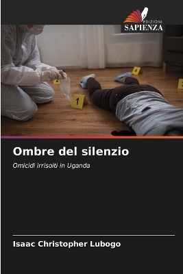Ombre del silenzio - Isaac Christopher Lubogo
