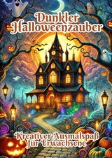 Dunkler Halloweenzauber - Fabian Kluge