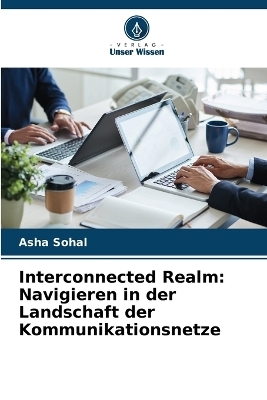 Interconnected Realm - Asha Sohal