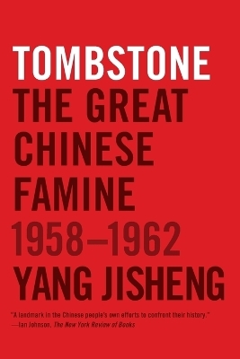 Tombstone - Yang Jisheng
