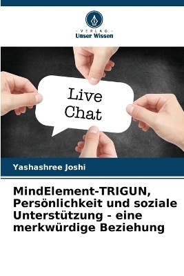 MindElement-TRIGUN, Persönlichkeit und soziale Unterstützung - eine merkwürdige Beziehung - Yashashree Joshi