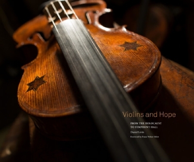 Violins and Hope - Daniel Levin, Franz Welser-M&ouml;st