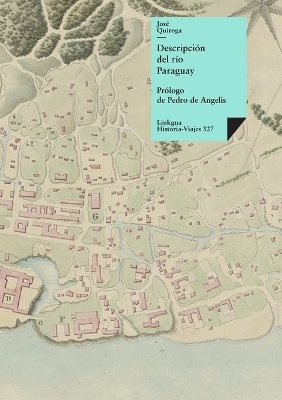 Descripci&oacute;n del r&iacute;o Paraguay - Jos&eacute; Quiroga