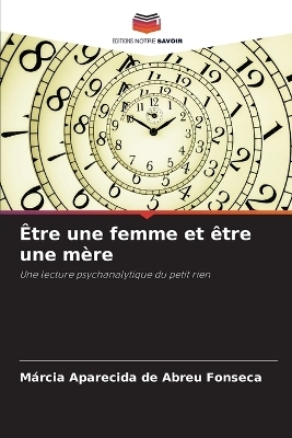 Être une femme et être une mère