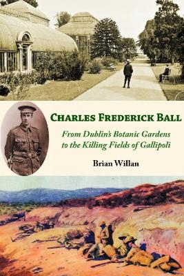 Charles Frederick Ball - Brian Willan