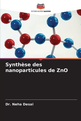 Synth&egrave;se des nanoparticules de ZnO - Dr Neha Desai