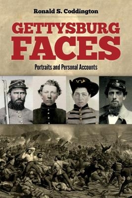 Gettysburg Faces - Coddington Ronald