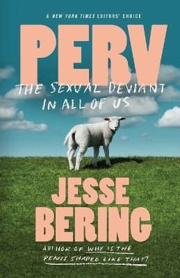 Perv - Jesse Bering