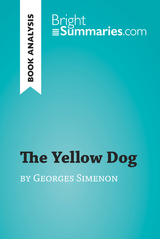 The Yellow Dog by Georges Simenon (Book Analysis) - Bright Summaries