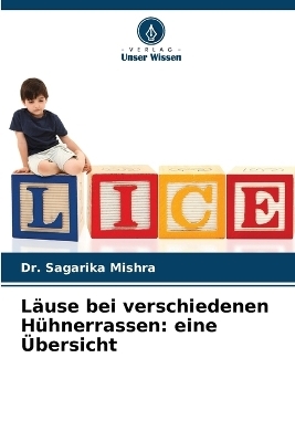 L&auml;use bei verschiedenen H&uuml;hnerrassen - Dr Sagarika Mishra