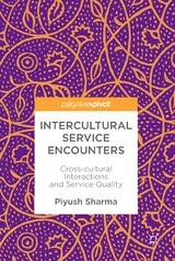 Intercultural Service Encounters - Piyush Sharma