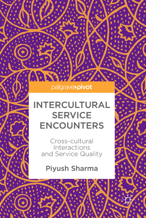 Intercultural Service Encounters - Piyush Sharma