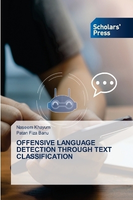 Offensive Language Detection Through Text Classification - Naseem Khayum, Patan Fiza Banu