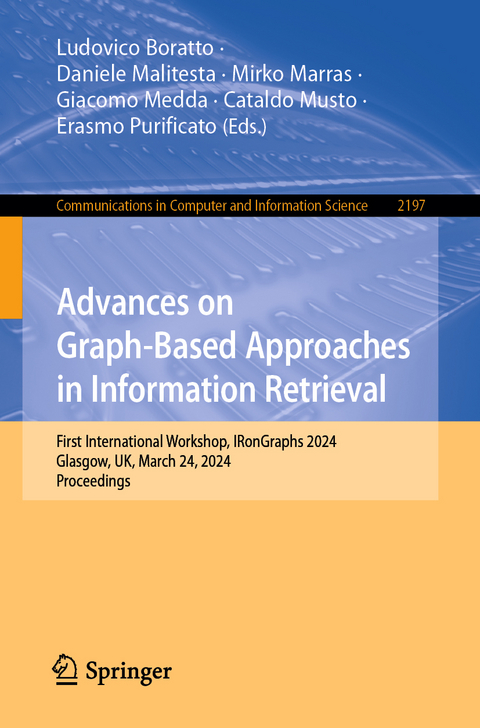 Advances on Graph-Based Approaches in Information Retrieval - 