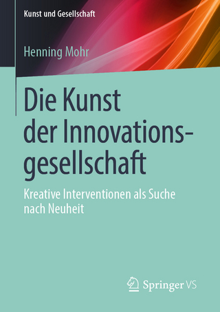 Die Kunst der Innovationsgesellschaft